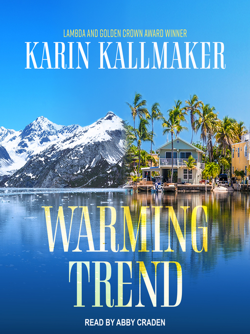 Title details for Warming Trend by Karin Kallmaker - Available